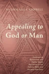 Cover of Appealing to God or Man