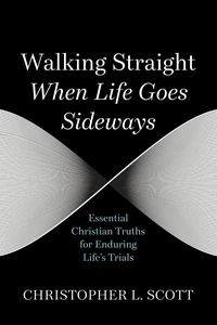 Cover of Walking Straight When Life Goes Sideways