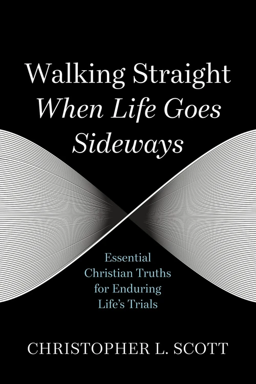 Cover of Walking Straight When Life Goes Sideways
