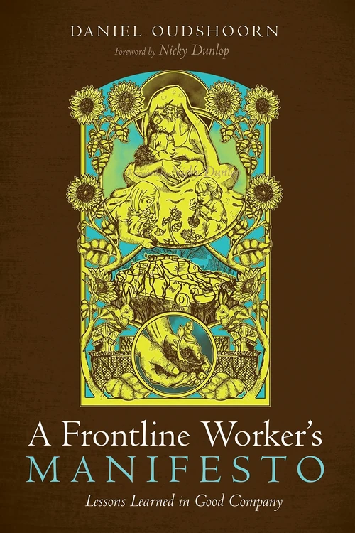 Cover of A Frontline Worker’s Manifesto