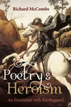 Cover of Poetry and Heroism