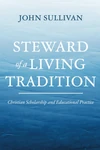 Cover of Steward of a Living Tradition