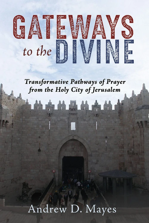 Cover of Gateways to the Divine
