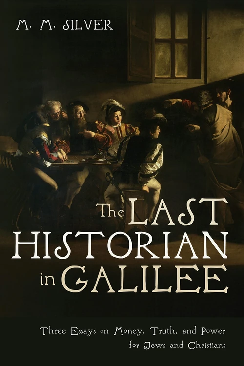 Cover of The Last Historian in Galilee