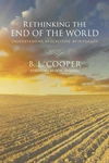 Cover of Rethinking the End of the World