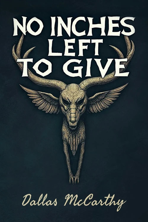 Cover of No Inches Left to Give