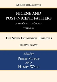 Cover of A Select Library of the Nicene and Post-Nicene Fathers of the Christian Church, Second Series, Volume 11