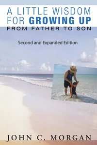Cover of A Little Wisdom for Growing Up, Second and Expanded Edition