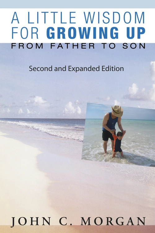 Cover of A Little Wisdom for Growing Up, Second and Expanded Edition