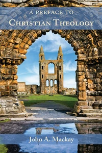 Cover of A Preface to Christian Theology