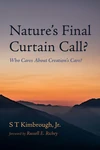 Cover of Nature’s Final Curtain Call?