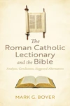 Cover of The Roman Catholic Lectionary and the Bible