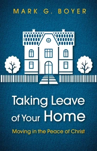 Cover of Taking Leave of Your Home