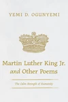 Cover of Martin Luther King Jr. and Other Poems