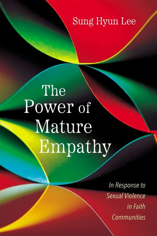 Cover of The Power of Mature Empathy