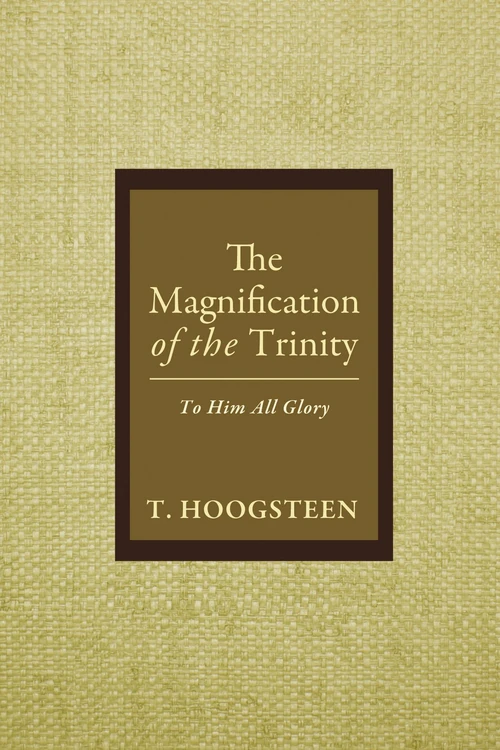 Cover of The Magnification of the Trinity