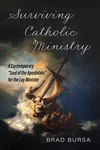 Cover of Surviving Catholic Ministry