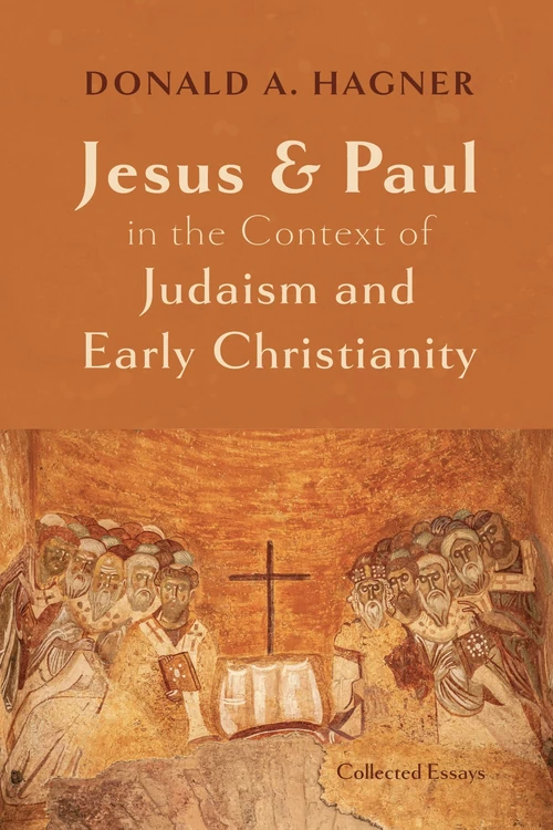 Cover of Jesus and Paul in the Context of Judaism and Early Christianity