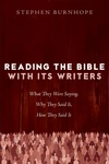 Cover of Reading the Bible with Its Writers