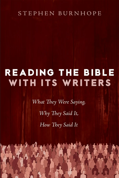 Cover of Reading the Bible with Its Writers