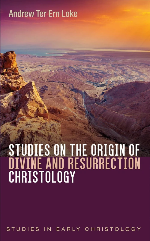 Cover of Studies on the Origin of Divine and Resurrection Christology