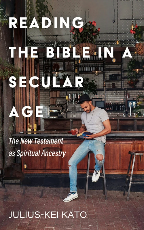 Cover of Reading the Bible in a Secular Age
