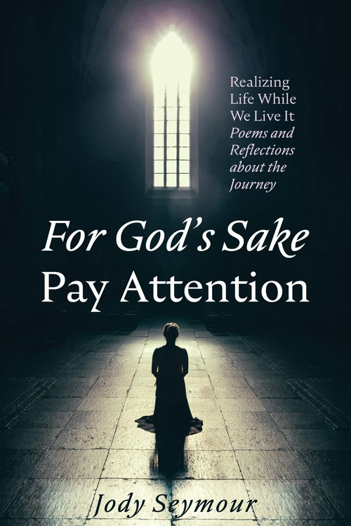 Cover of For God’s Sake Pay Attention