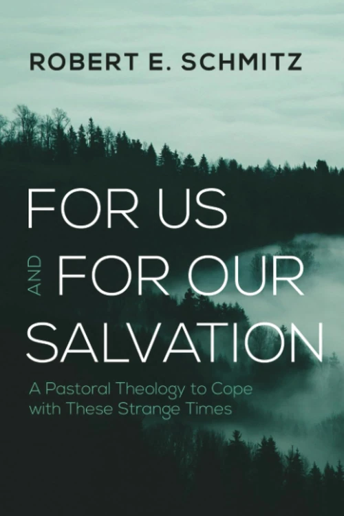 Cover of For Us and for Our Salvation