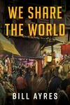 Cover of We Share the World