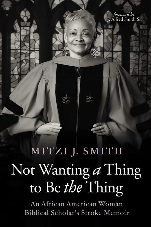 Cover of Not Wanting a Thing to Be the Thing