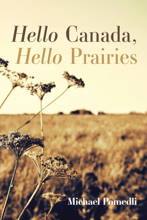 Cover of Hello Canada, Hello Prairies