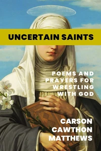Cover of Uncertain Saints