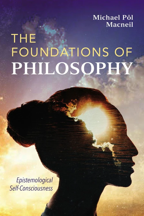 Cover of The Foundations of Philosophy