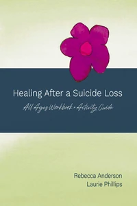 Cover of Healing After a Suicide Loss