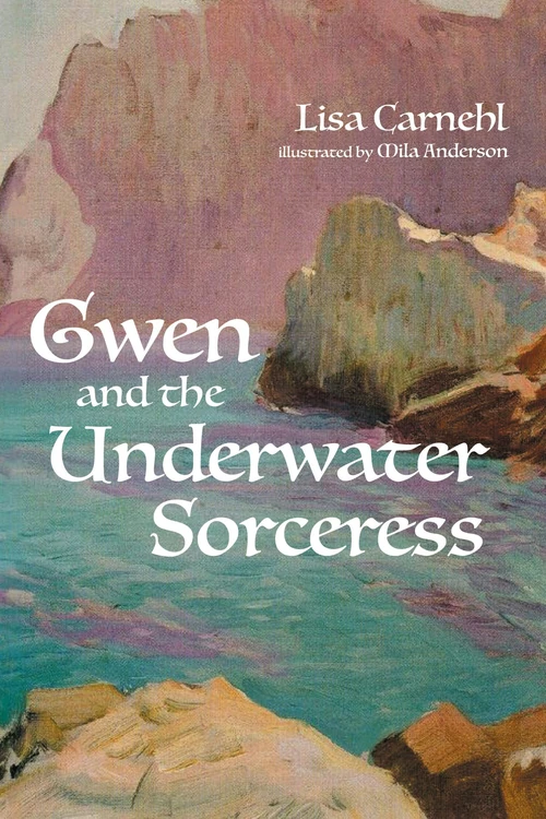 Cover of Gwen and the Underwater Sorceress