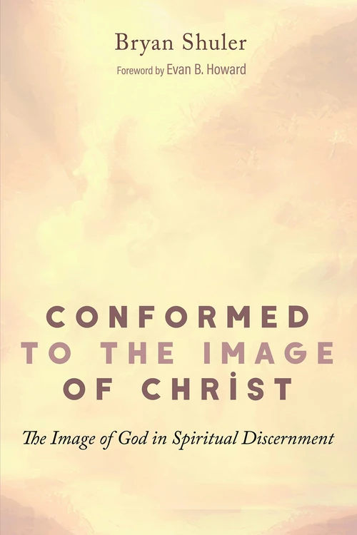Cover of Conformed to the Image of Christ