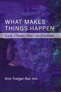 Cover of What Makes Things Happen