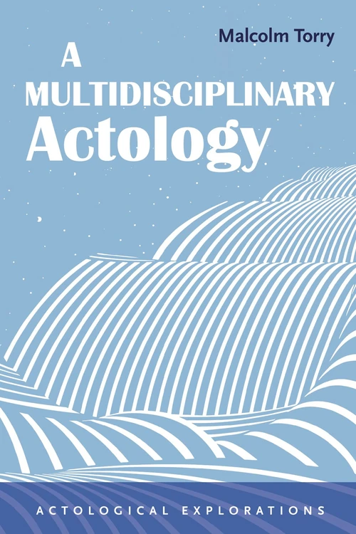 Cover of A Multidisciplinary Actology