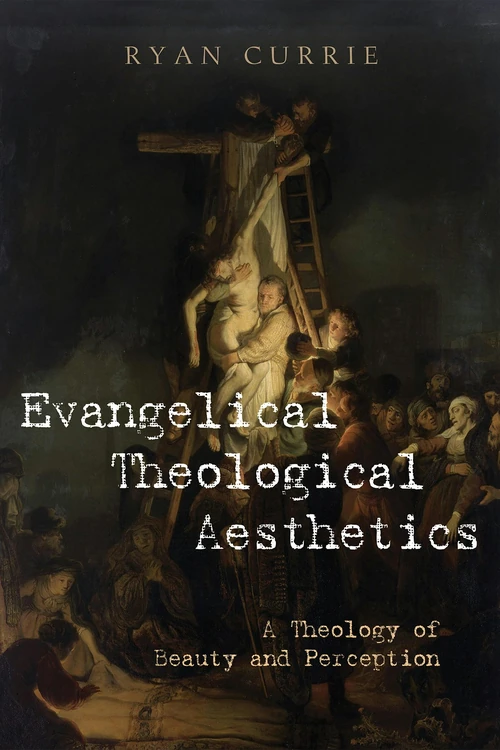 Cover of Evangelical Theological Aesthetics