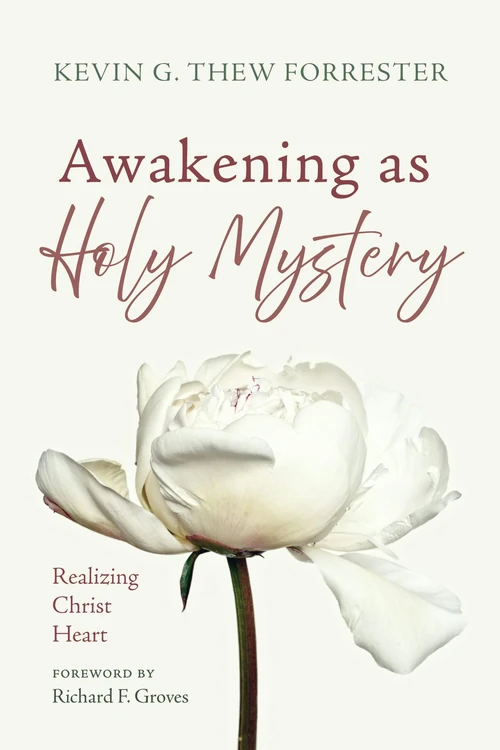 Cover of Awakening as Holy Mystery