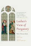 Cover of Luther’s View of Purgatory