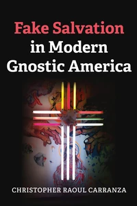Cover of Fake Salvation in Modern Gnostic America