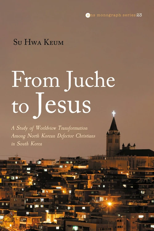 Cover of From Juche to Jesus