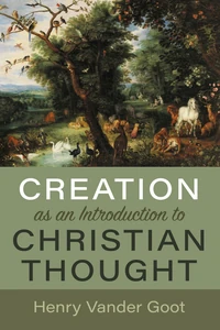 Cover of Creation as an Introduction to Christian Thought