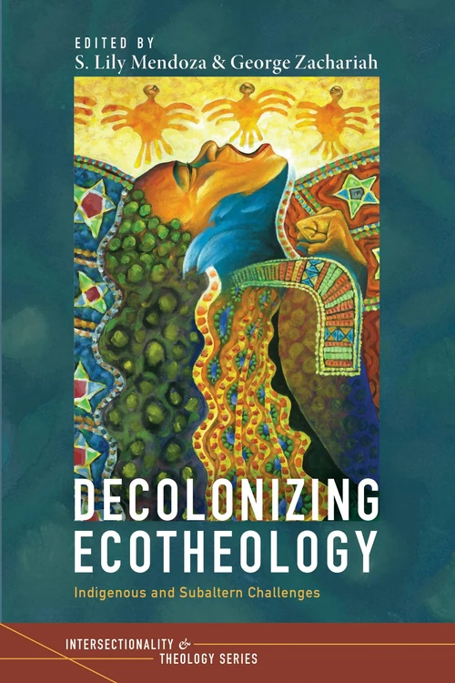 Cover of Decolonizing Ecotheology