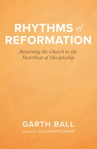 Cover of Rhythms of Reformation