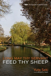 Cover of Long May Thy Servant Feed Thy Sheep