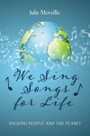 Cover of We Sing Songs for Life