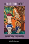 Cover of The Fourfold Gospel, Volume 4