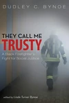 Cover of They Call Me Trusty
